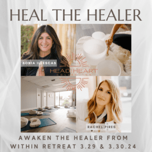 Heal the healer from within Retreat